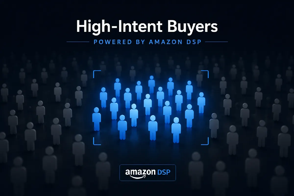 High-intent-buyers Amazon DSP